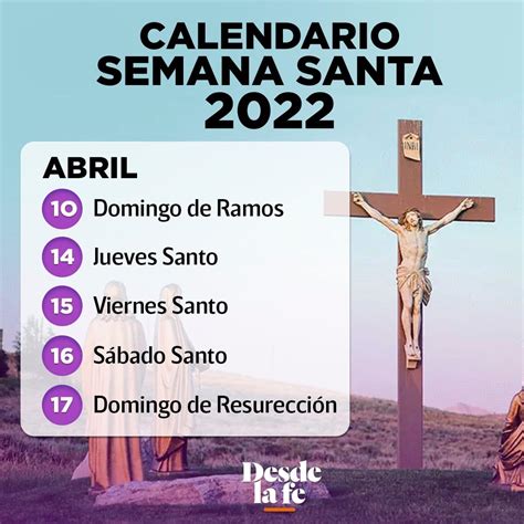 fecha de semana santa en el 2022